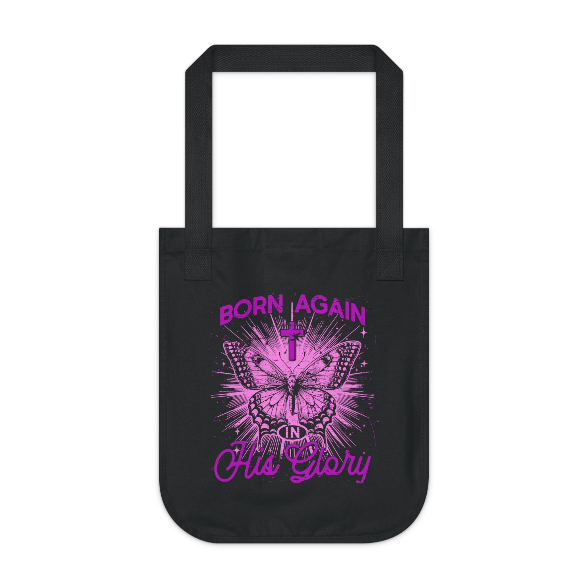 Born Again in his Glory - Organic Canvas Tote Bag - Eco-Friendly, Stylish Carryall for Everyday Use