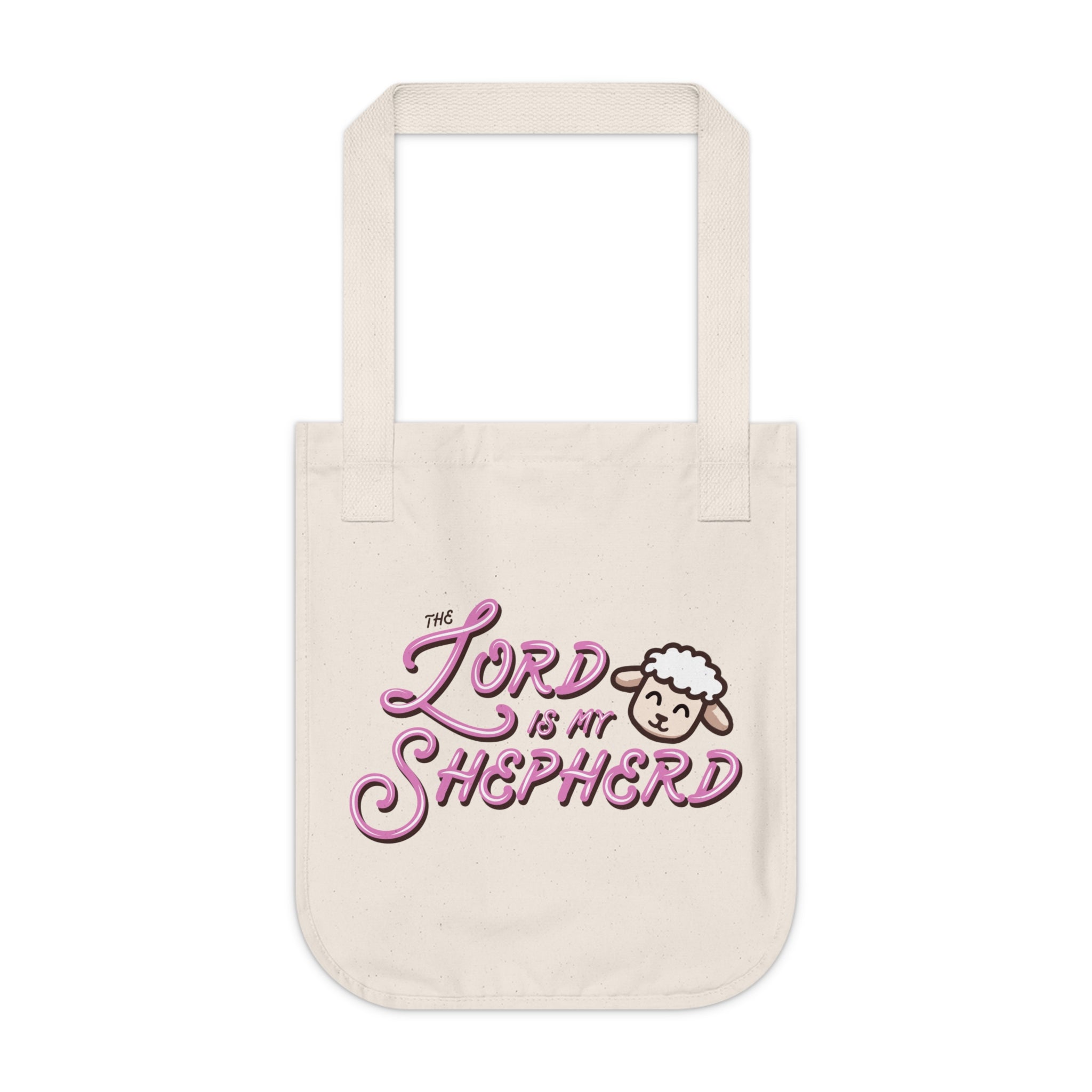 the Lord is my Shepherd - Organic Canvas Tote Bag - Eco-Friendly, Stylish Carryall for Everyday Use