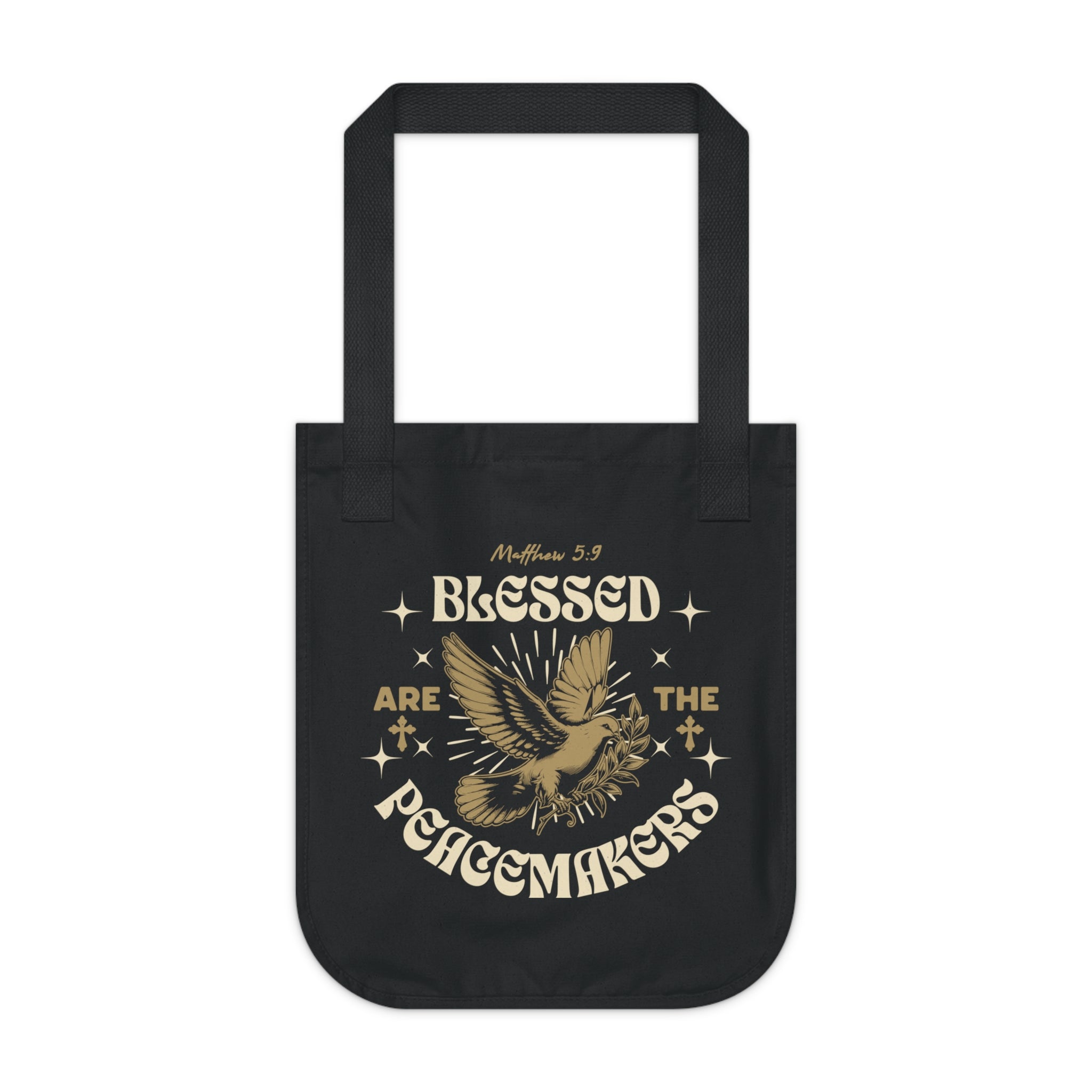 Blessed are the Peacemakers - Organic Canvas Tote Bag - Eco-Friendly, Stylish Carryall for Everyday Use